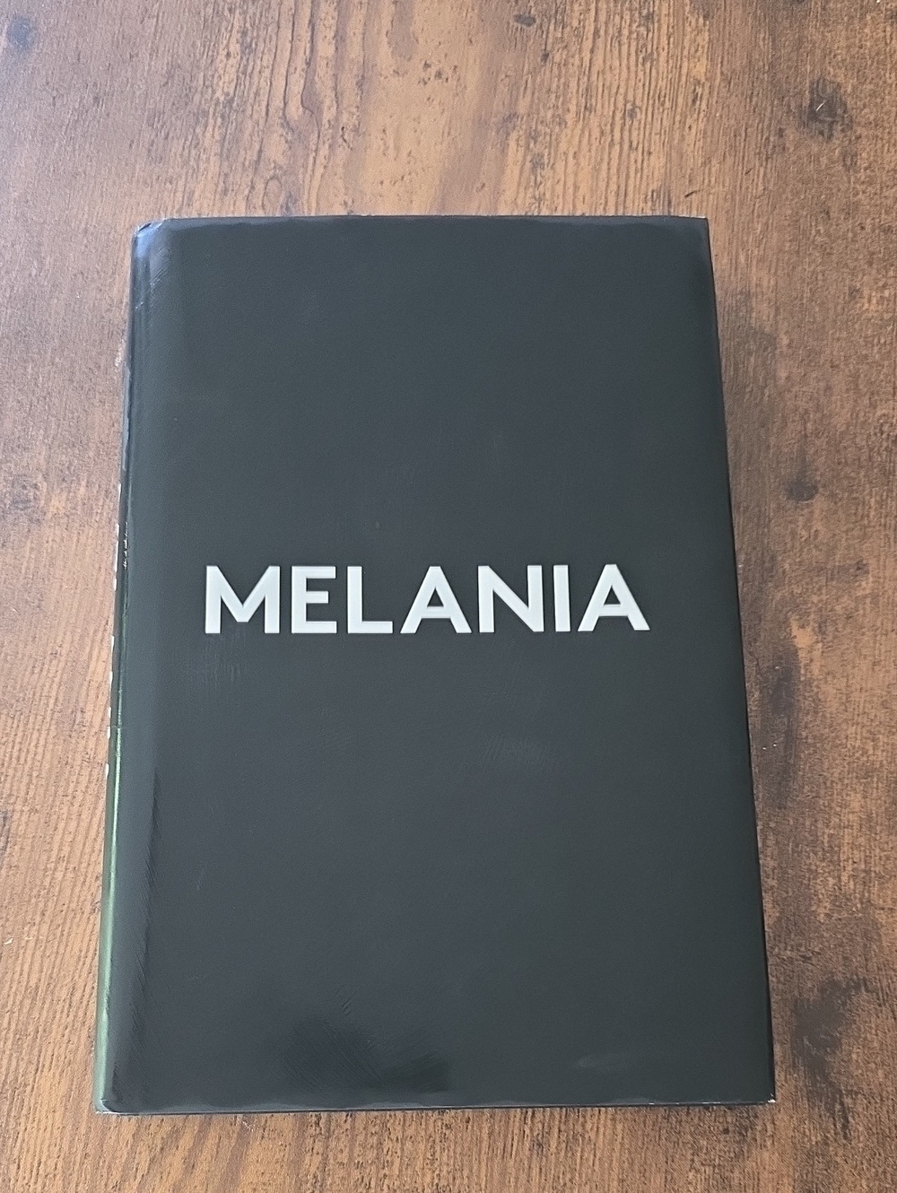 Melania Hardcover Book